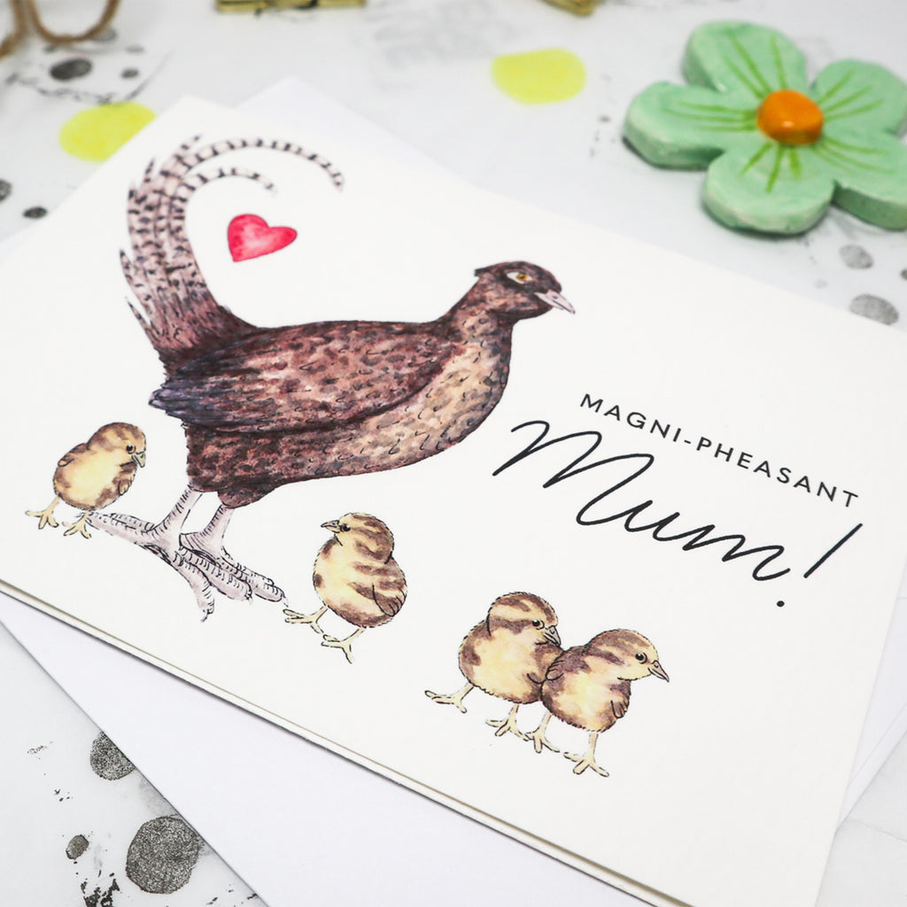 Magni-Pheasant Mum Card