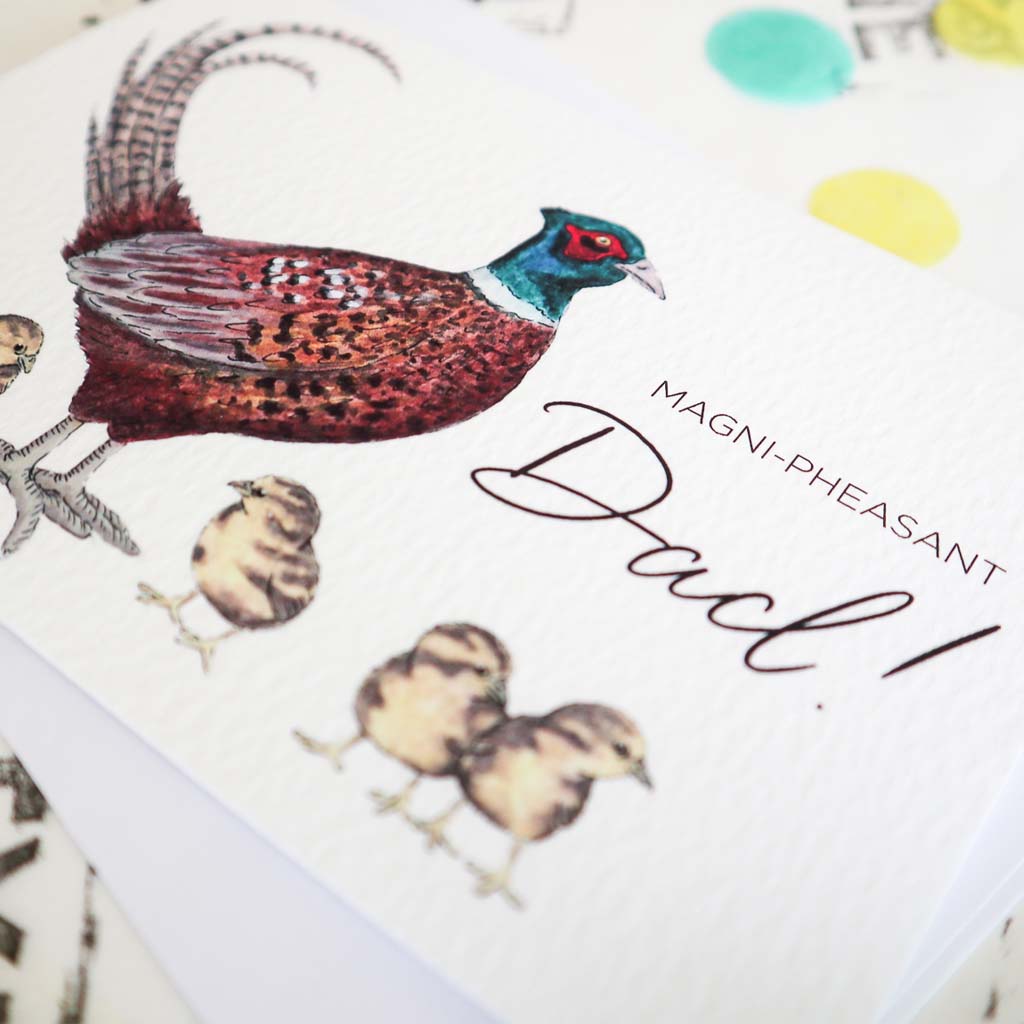 Magni-Pheasant Dad Card