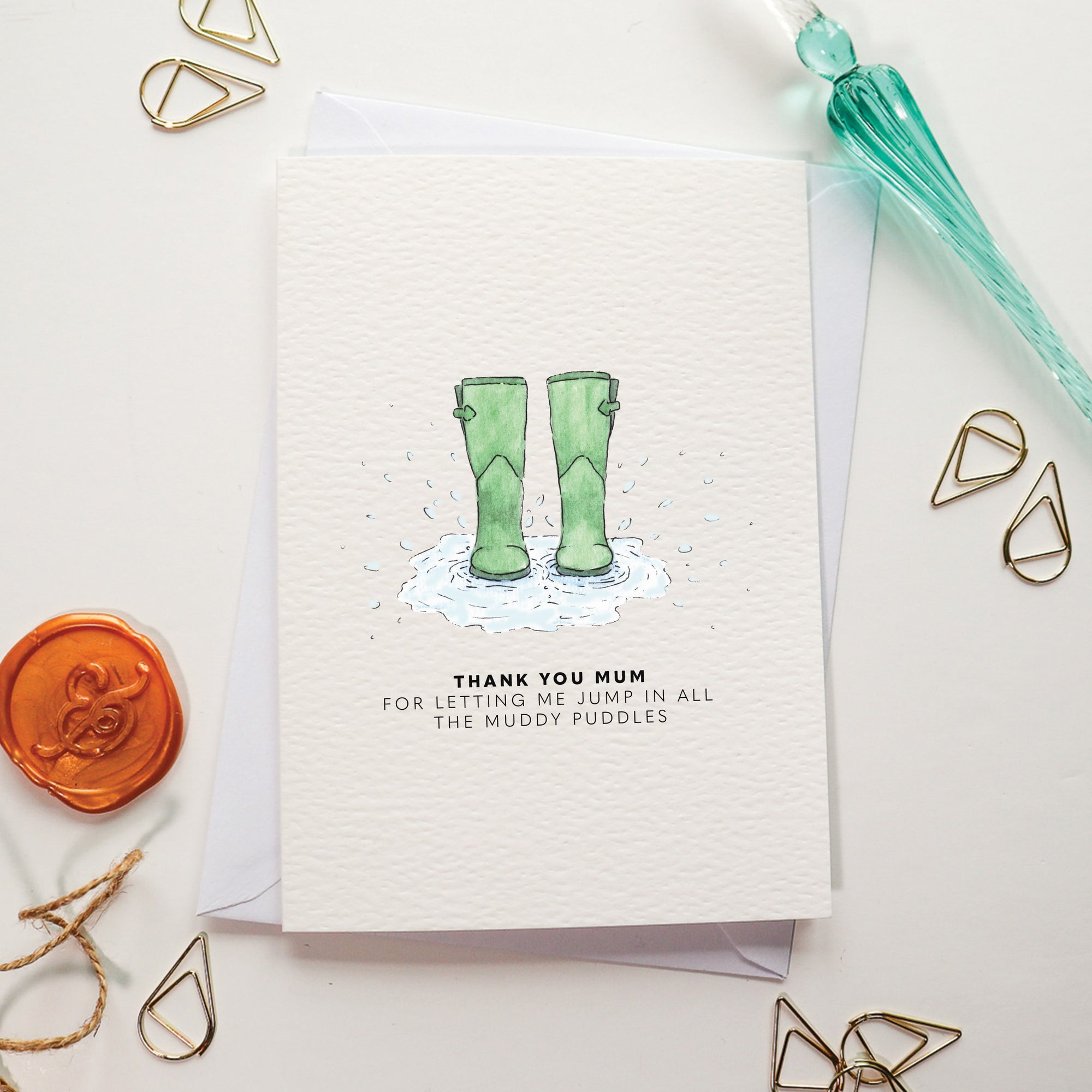 Thank You For letting Me Splash In All The Muddy Puddles Card