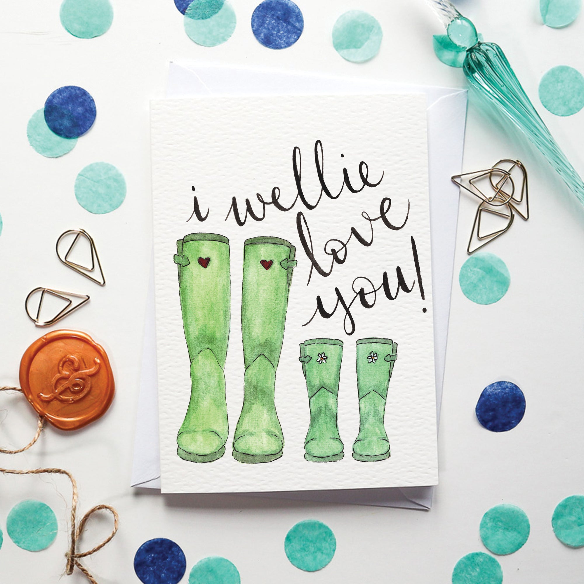 I Wellie Love You Mothers/Fathers Day Card