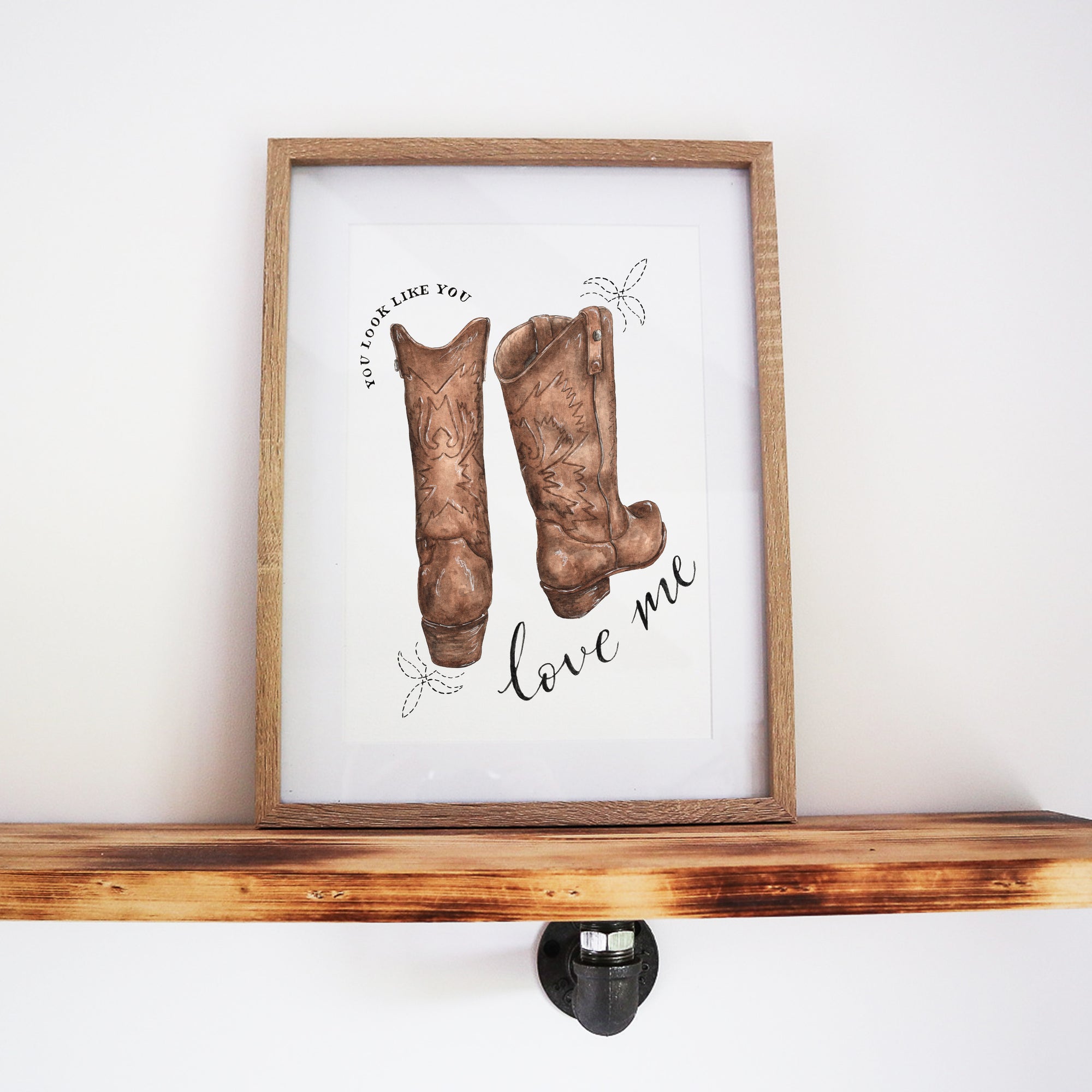 You Look Like You Love Me Print